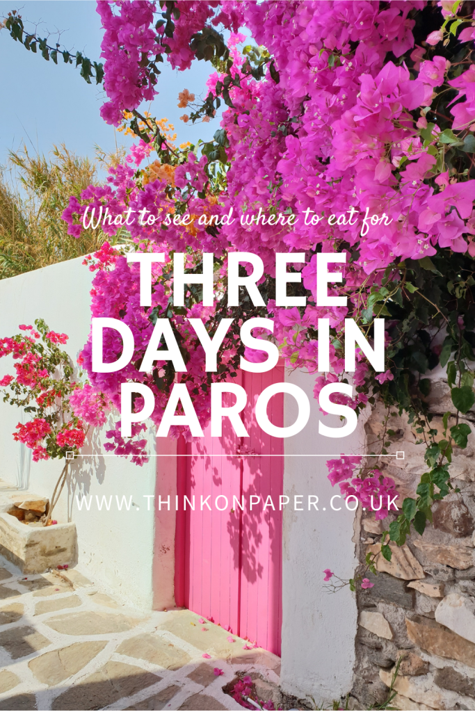 Three day Paros itinerary